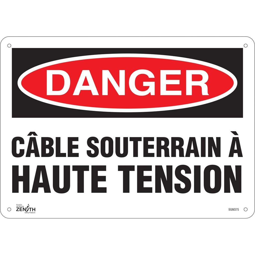 Enseigne «Câble Souterrain À Haute Tension» Plastique 14" x 10"