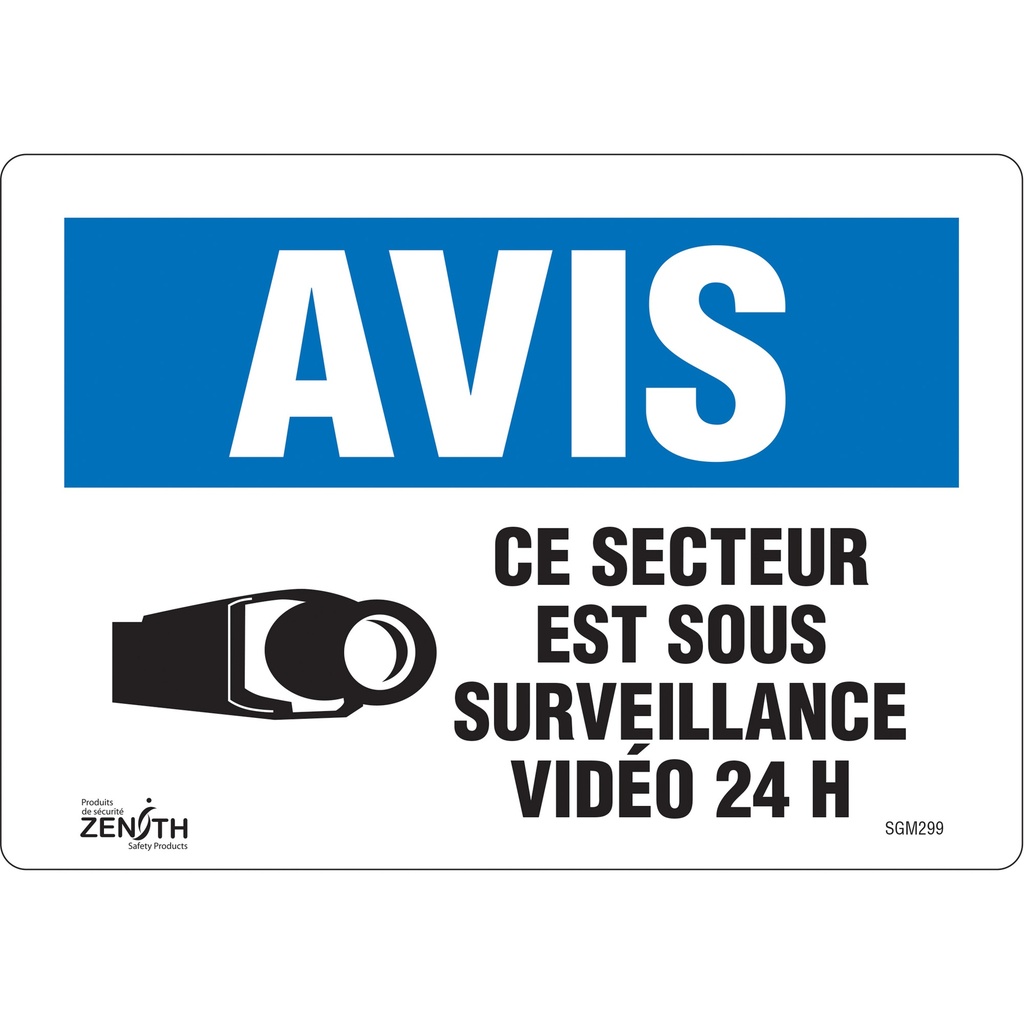 Enseigne «Ce Secteur est Sous Surveillance» Vinyle 10" x 7"