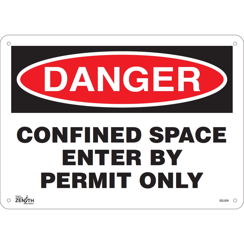[ZEN-SGL604] Enseigne «Confined Space Enter By Permit Only» Aluminium 14" x 10"
