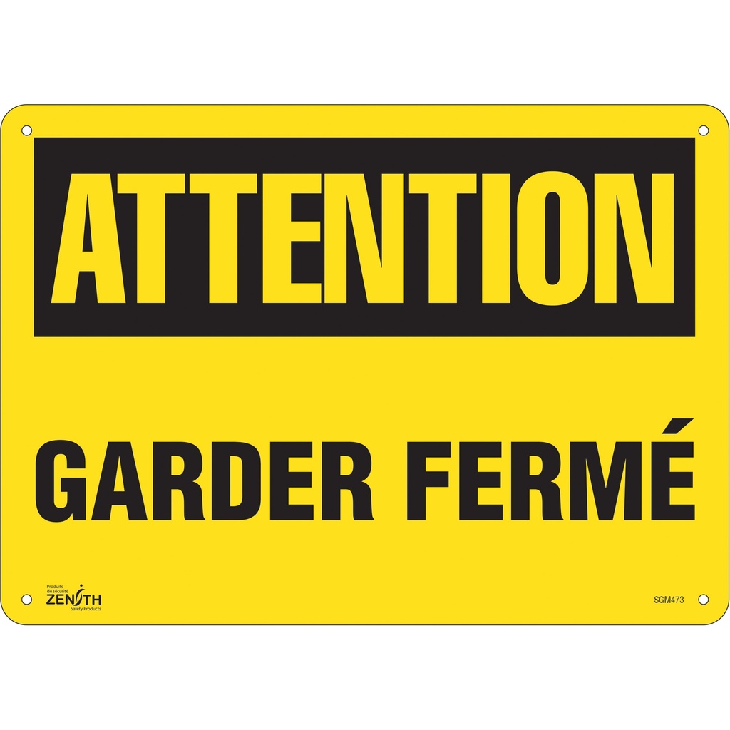 [ZEN-SGM473] Enseigne «Garder Fermé» Plastique 14" x 10"