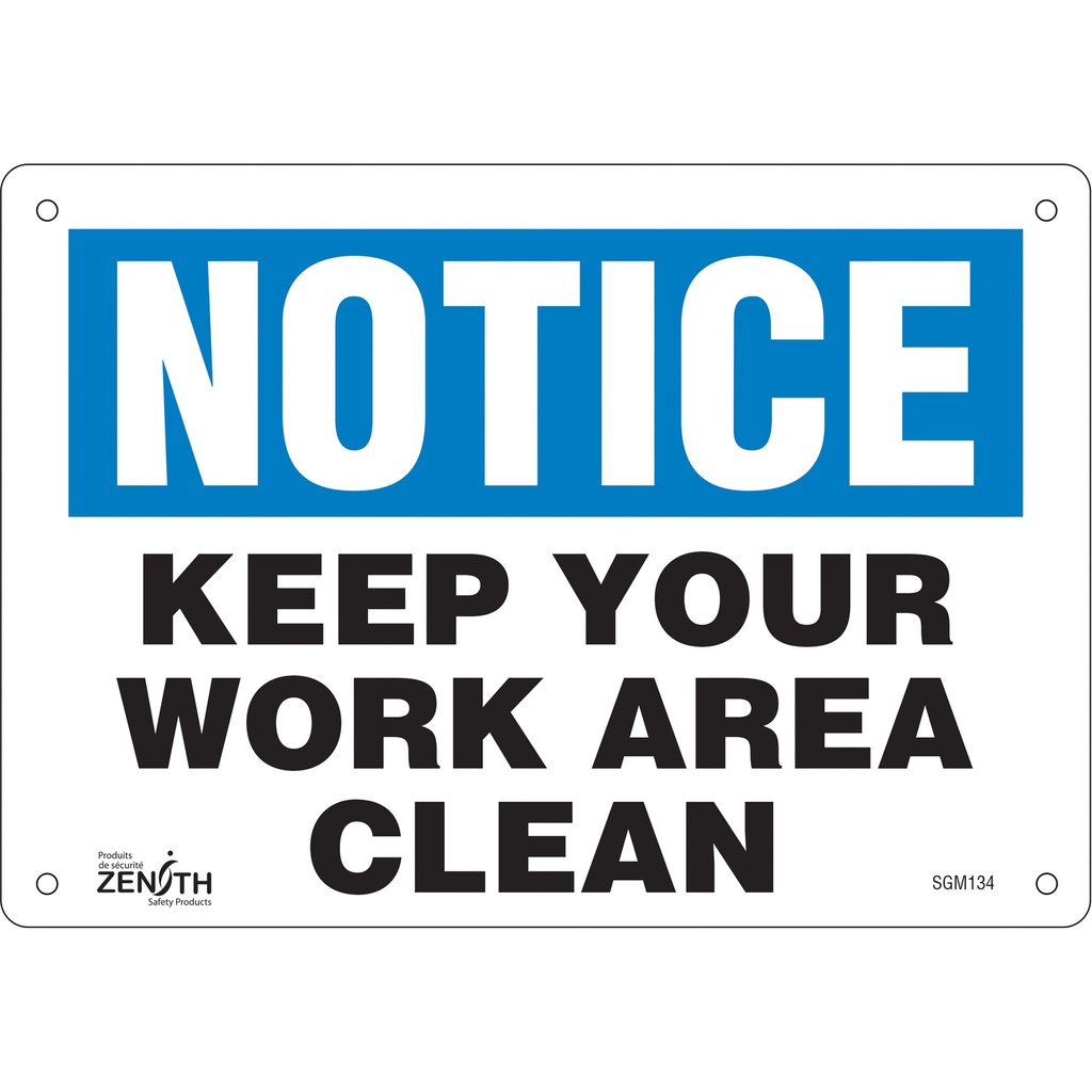 [ZEN-SGM134] Enseigne «Keep Your Work Area Clean» Plastique 10" x 7"