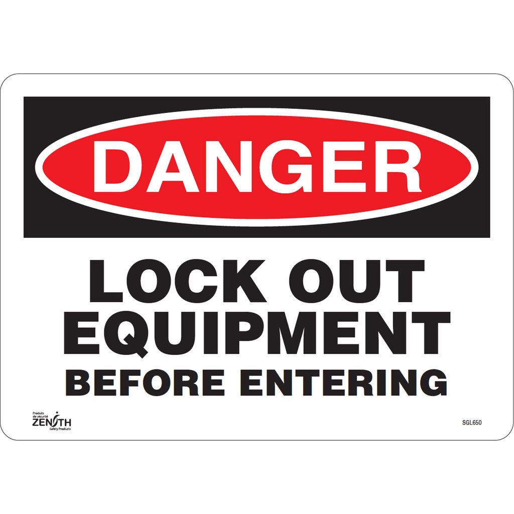 Enseigne «Lock Out Equipment Before Entering» Vinyle 14" x 10"