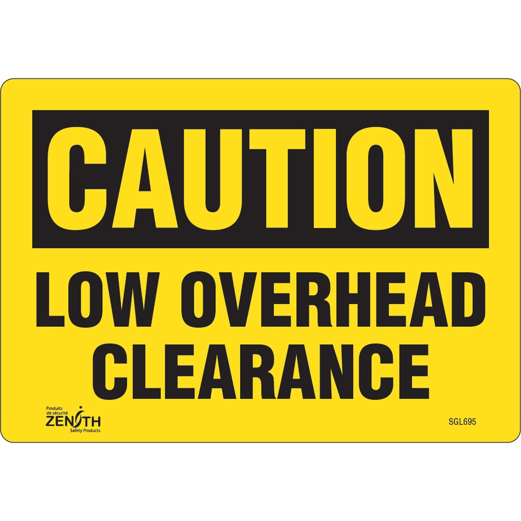 Enseigne «Low Overhead Clearance» Vinyle 10" x 7"