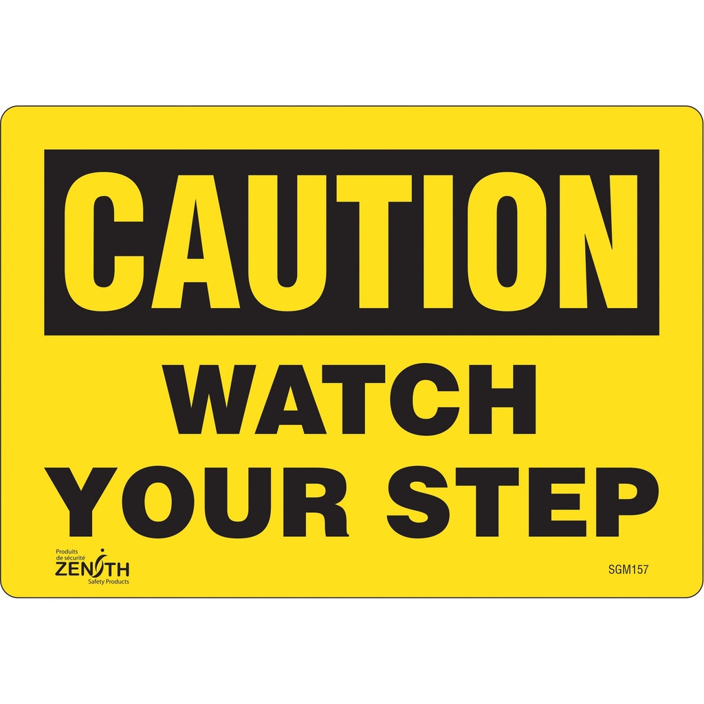[ZEN-SGM157] Enseigne «Watch Your Step» Vinyle 10" x 7"