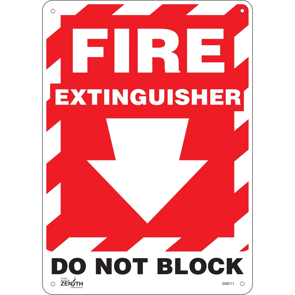 [ZEN-SGM111] Enseigne avec flèche vers le bas «Fire Extinguisher Do Not Block» Aluminium 10" x 14"