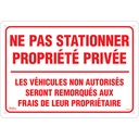 Enseigne « Ne pas stationner propriété privée » Aluminium 20" x 14"