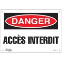 Enseigne «Accès Interdit» Aluminium 10" x 7"