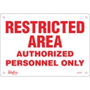 Enseigne «Authorized Personnel Only» Aluminium 10" x 7"