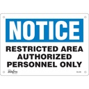 Enseigne «Authorized Personnel Only» Plastique 10" x 7"