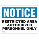 Enseigne «Authorized Personnel Only» Vinyle 14" x 10"