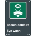 Enseigne «Bassin Oculaire/Eye Wash» Aluminium 10" x 14"