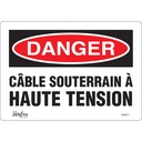 Enseigne «Câble Souterrain À Haute Tension» Vinyle 10" x 7"