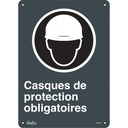 Enseigne «Casques De Protection Obligatoires» Plastique 10" x 14"