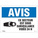 Enseigne «Ce Secteur est Sous Surveillance» Plastique 14" x 10"