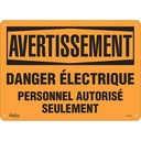 Enseigne «Danger Électrique» Aluminium 14" x 10"