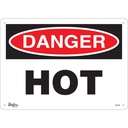 Enseigne «Danger Hot» Aluminium 14" x 10"