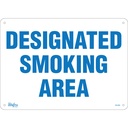 Enseigne «Designated Smoking Area» Plastique 14" x 10"