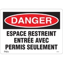 Enseigne «Espace Restreint» Vinyle 14" x 10"