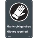 Enseigne «Gant Obligatoires - Gloves Required» Aluminium 11" x 14"