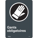 Enseigne «Gants Obligatoires» Vinyle 10" x 14"