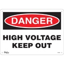 Enseigne «High Voltage Keep Out» Aluminium 14" x 10"