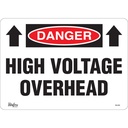 Enseigne «High Voltage Overhead» Vinyle 14" x 10"