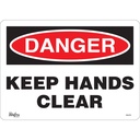 Enseigne «Keep Hands Clear» Vinyle 14" x 10"
