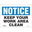 Enseigne «Keep Your Work Area Clean» Vinyle 10" x 7"