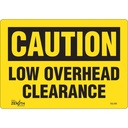 Enseigne «Low Overhead Clearance» Vinyle 10" x 7"