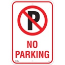 Enseigne «No Parking» Aluminium 12" x 18"