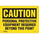 Enseigne «Personal Protective Equipment Required» Plastique 10" x 7"