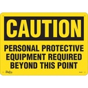 Enseigne «Personal Protective Equipment Required» Plastique 14" x 10"