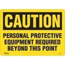 Enseigne «Personal Protective Equipment Required» Vinyle 14" x 10"