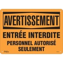 Enseigne «Personnel Autorisé Seulement» Aluminium 14" x 10"