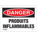 Enseigne «Produits Inflammables» Plastique 10" x 7"