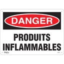 Enseigne «Produits Inflammables» Plastique 14" x 10"