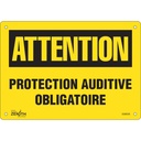Enseigne «Protection Auditive Obligatoire» Plastique 10" x 7"