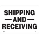 Enseigne «Shipping And Receiving» Plastique 20" x 14"