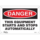 Enseigne «This Equipment Starts And Stops Automatically» Plastique 10" x 7"