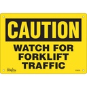 Enseigne «Watch For Forklift» Aluminium 10" x 7"