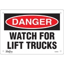 Enseigne «Watch For Lift Trucks» Aluminium 10" x 7"