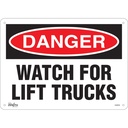 Enseigne «Watch For Lift Trucks» Plastique 14" x 10"